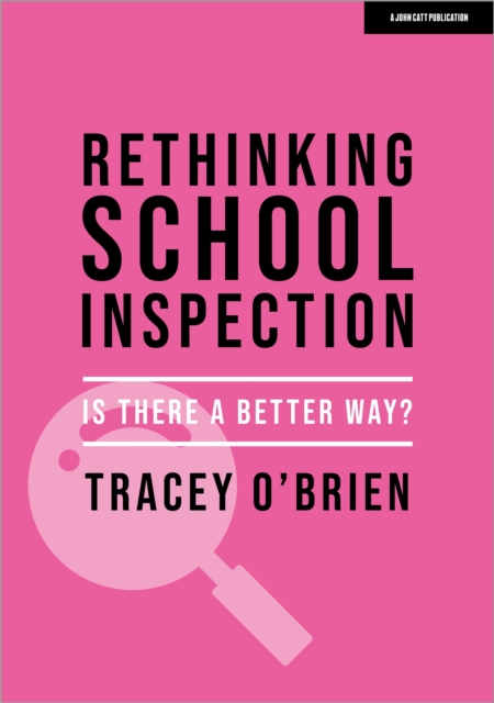 Rethinking school inspection: Is there a better way?, EPUB eBook