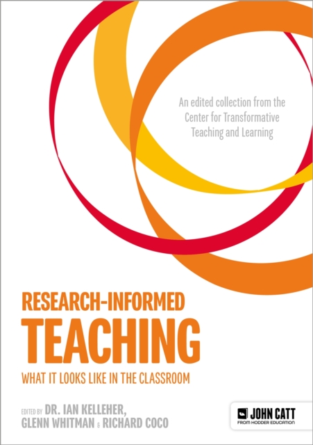 Research-Informed Teaching: What It Looks Like in the Classroom, Paperback / softback Book