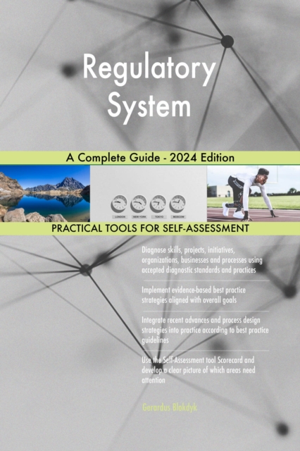 Regulatory System A Complete Guide - 2024 Edition, EPUB eBook