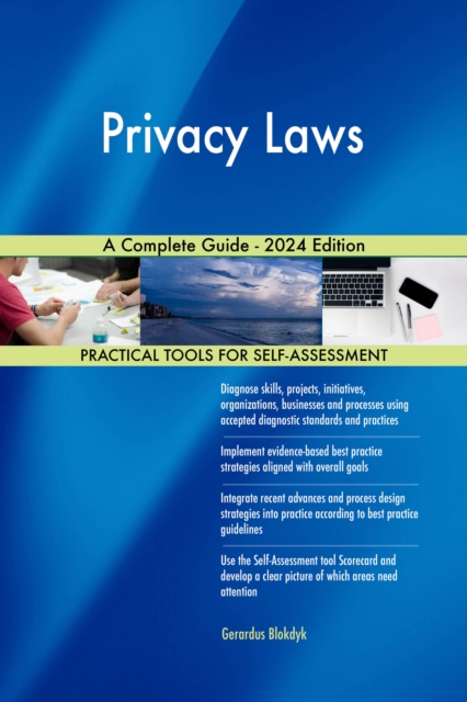 Privacy Laws A Complete Guide - 2024 Edition, EPUB eBook