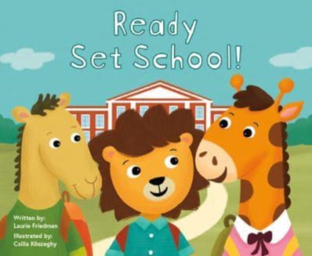 Ready Set School!, Paperback / softback Book