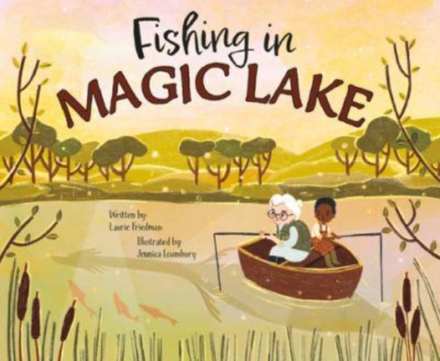Fishing in Magic Lake, Paperback / softback Book
