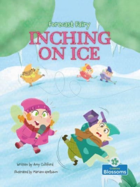 Inching on Ice, Paperback / softback Book