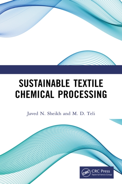 Sustainable Textile Chemical Processing, EPUB eBook