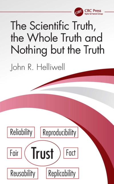 The Scientific Truth, the Whole Truth and Nothing but the Truth, PDF eBook