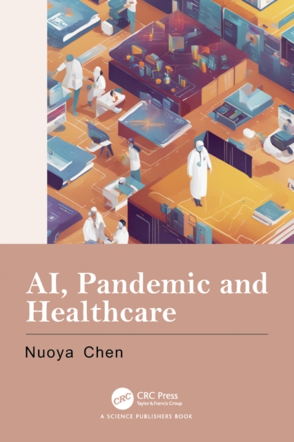AI, Pandemic and Healthcare, EPUB eBook