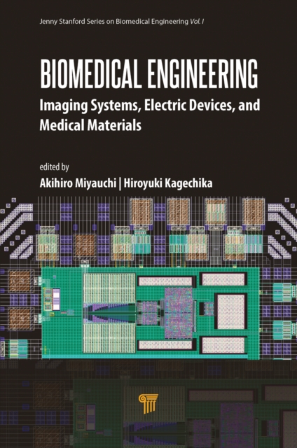 Biomedical Engineering : Imaging Systems, Electric Devices, and Medical Materials, EPUB eBook