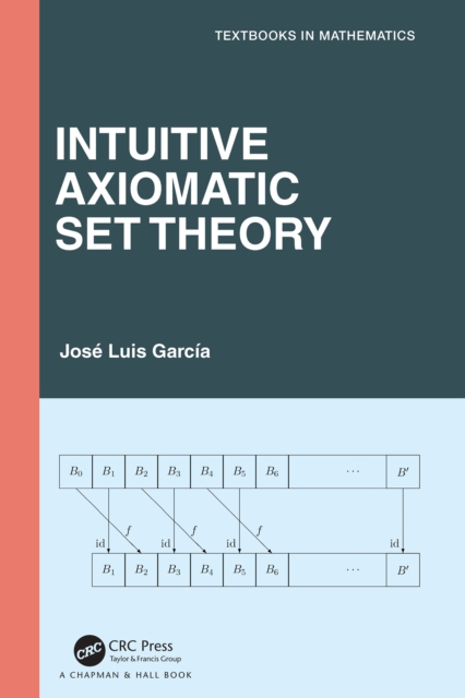 Intuitive Axiomatic Set Theory, EPUB eBook