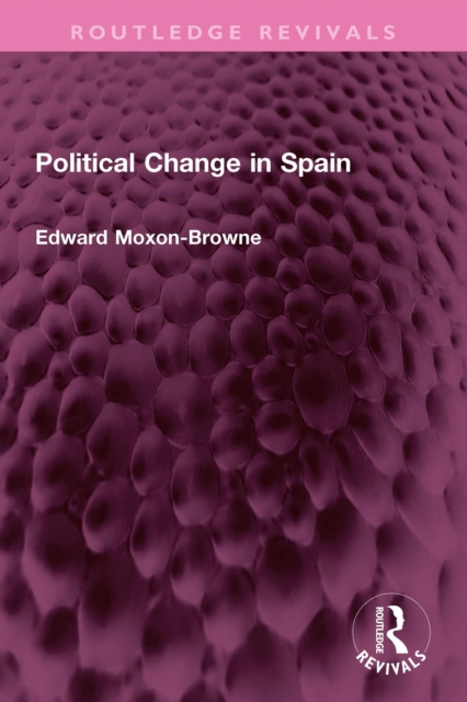 Political Change in Spain, EPUB eBook