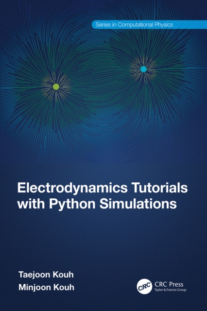Electrodynamics Tutorials with Python Simulations, PDF eBook