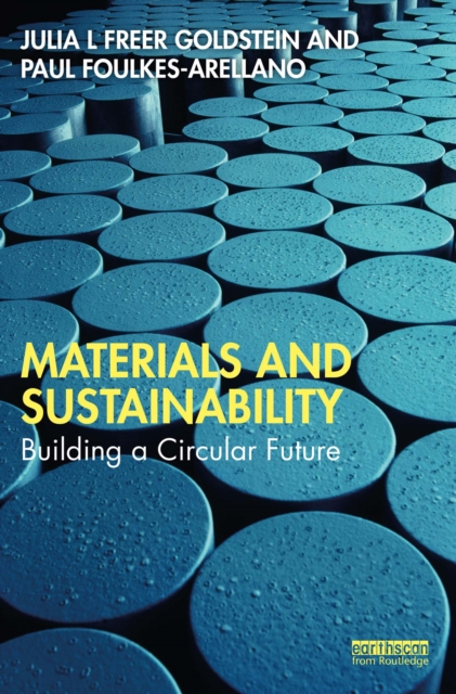 Materials and Sustainability : Building a Circular Future, EPUB eBook