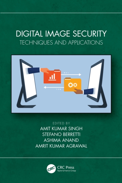Digital Image Security : Techniques and Applications, PDF eBook