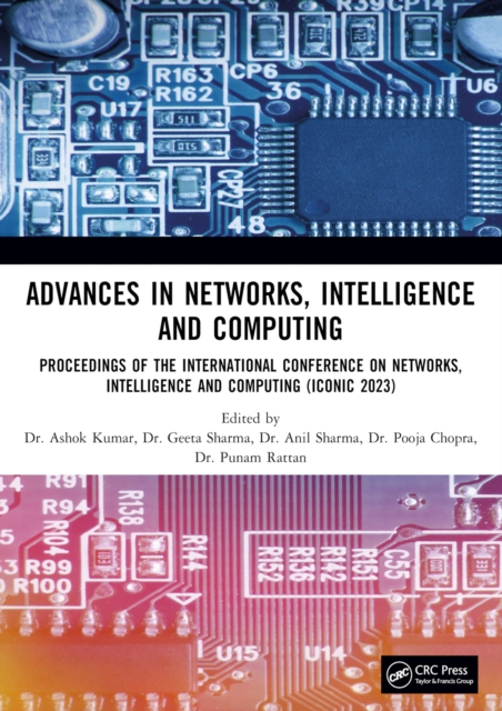 Advances in Networks, Intelligence and Computing : Proceedings of the International Conference On Networks, Intelligence and Computing (ICONIC 2023), EPUB eBook