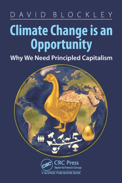 Climate Change is an Opportunity : Why We Need Principled Capitalism, EPUB eBook