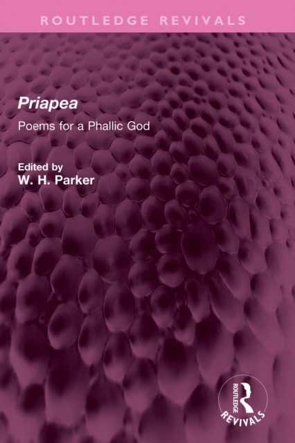 Priapea : Poems for a Phallic God, PDF eBook