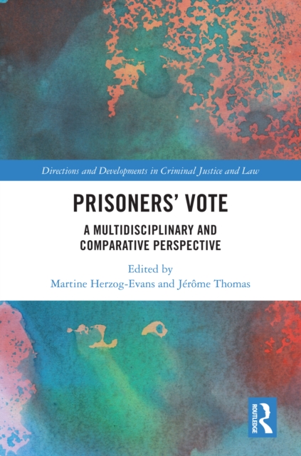 Prisoners' Vote : A Multidisciplinary and Comparative Perspective, PDF eBook