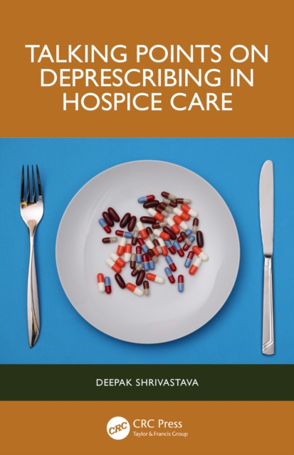 Talking Points on Deprescribing in Hospice Care, PDF eBook