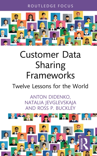 Customer Data Sharing Frameworks : Twelve Lessons for the World, PDF eBook