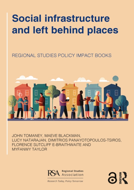 Social infrastructure and left behind places, PDF eBook