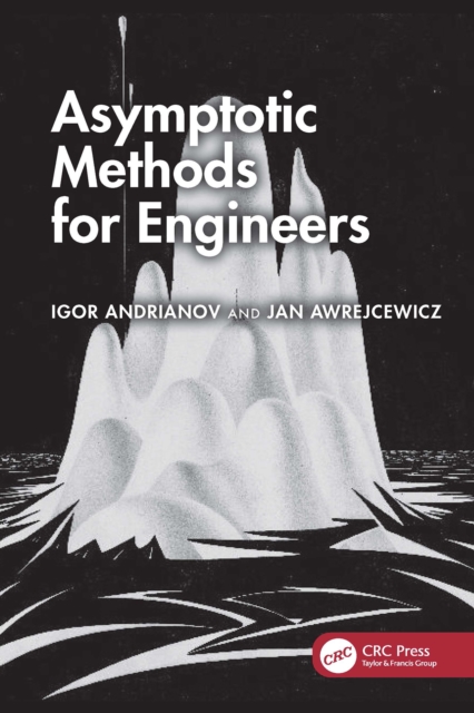 Asymptotic Methods for Engineers, PDF eBook