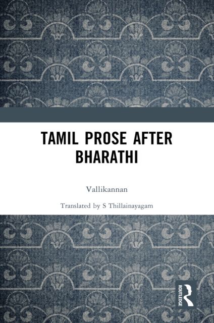 Tamil Prose after Bharathi, PDF eBook