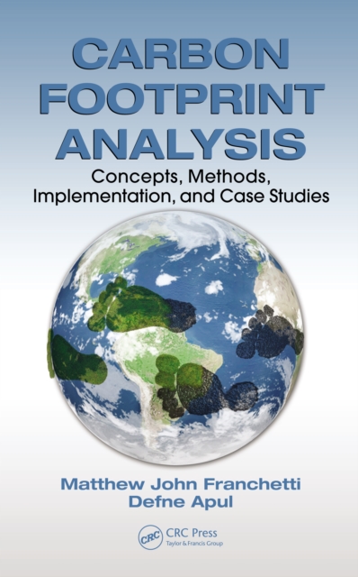 Carbon Footprint Analysis : Concepts, Methods, Implementation, and Case Studies, EPUB eBook