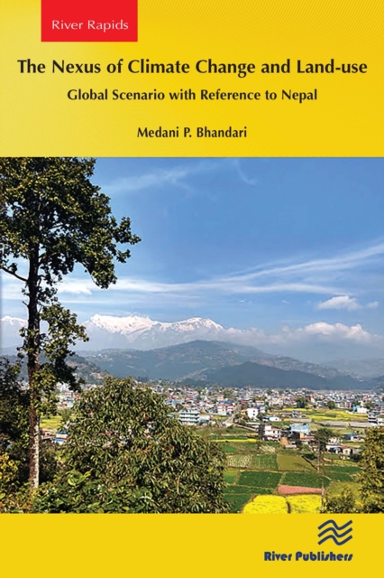 The Nexus of Climate Change and Land-use - Global Scenario with Reference to Nepal, EPUB eBook