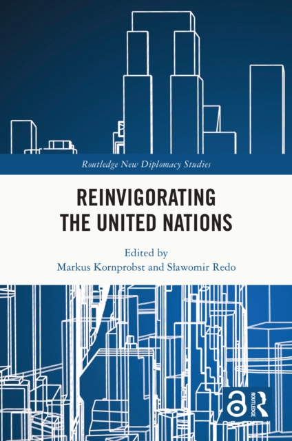 Reinvigorating the United Nations, EPUB eBook