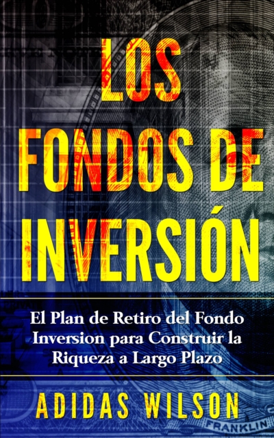 Los Fondos de inversion, EPUB eBook