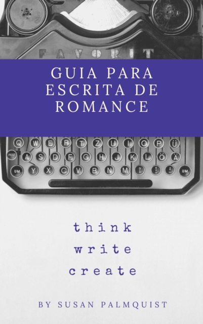 Guia para Escrita de Romance, EPUB eBook