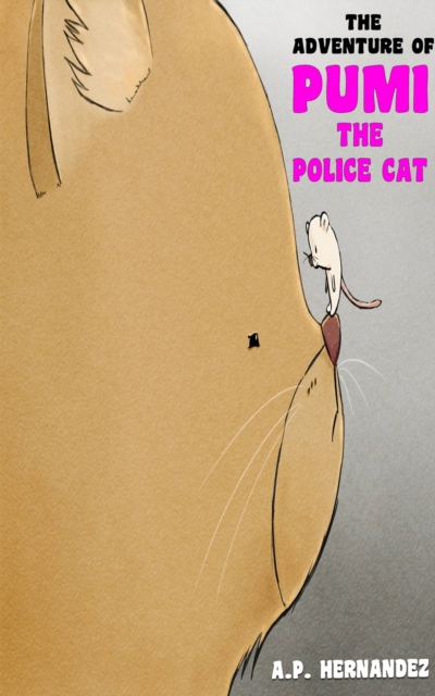 The adventure of Pumi, the Police Cat, EPUB eBook
