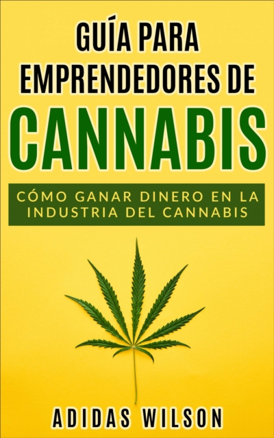 Guia para emprendedores de cannabis, EPUB eBook