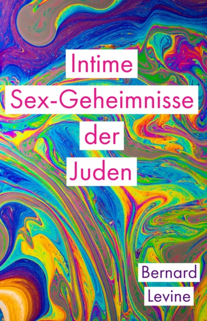 Intime Sex-Geheimnisse der Juden, EPUB eBook