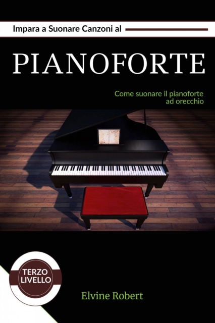 Impara a suonare canzoni al pianoforte, EPUB eBook