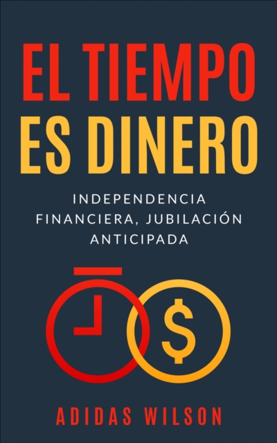 El Tiempo es Dinero, EPUB eBook