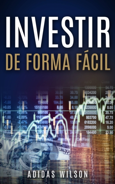 Investir de Forma Facil, EPUB eBook