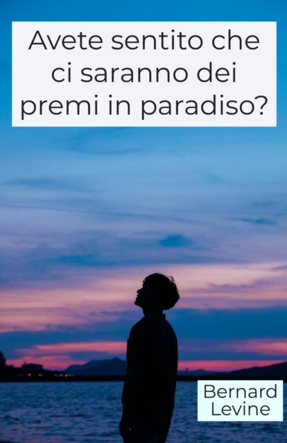 Avete sentito che ci saranno dei premi in paradiso?, EPUB eBook