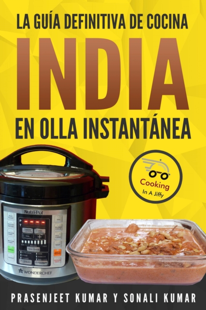 La guia definitiva de cocina india en olla instantanea, EPUB eBook