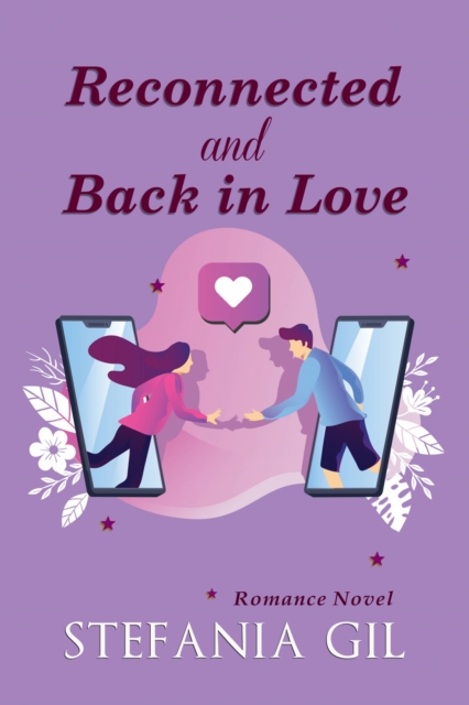 Reconnected and Back in Love, EPUB eBook