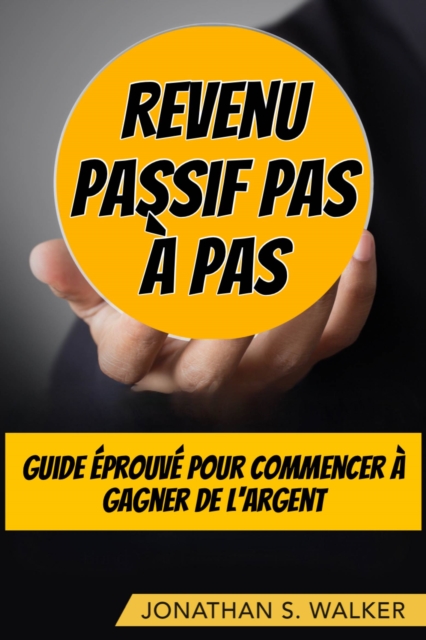 Revenu Passif Pas A Pas, EPUB eBook