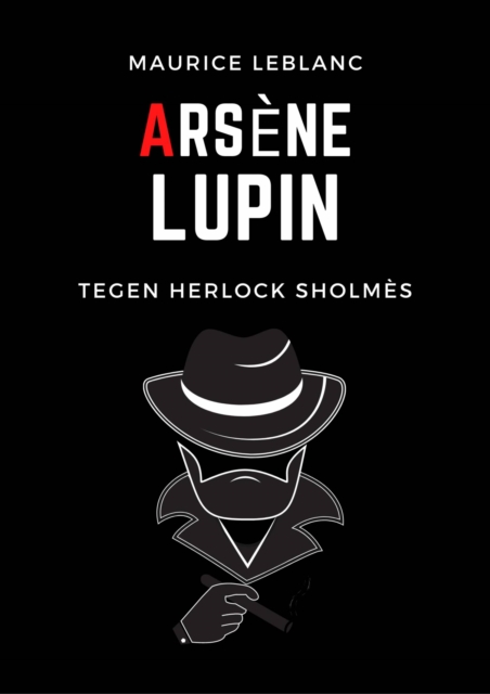 Arsene Lupin tegen Herlock Sholmes, EPUB eBook