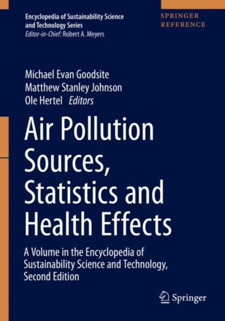 Air Pollution Sources, Statistics and Health Effects, Hardback Book