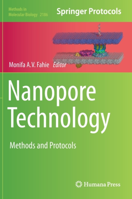 Nanopore Technology : Methods and Protocols, Hardback Book