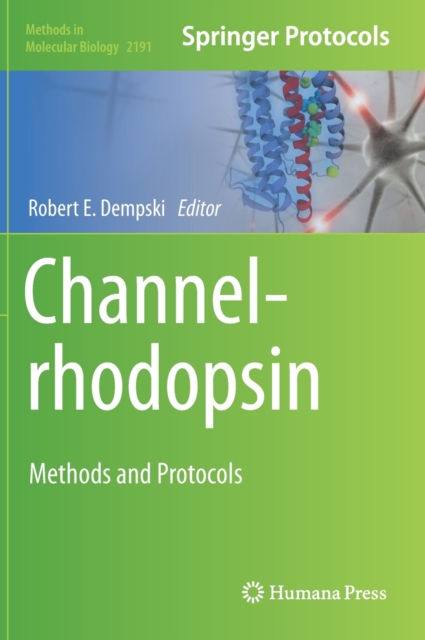 Channelrhodopsin : Methods and Protocols, Hardback Book