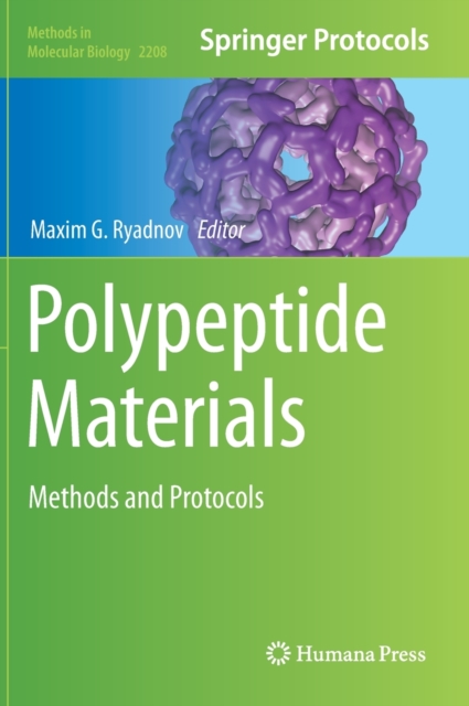 Polypeptide Materials : Methods and Protocols, Hardback Book