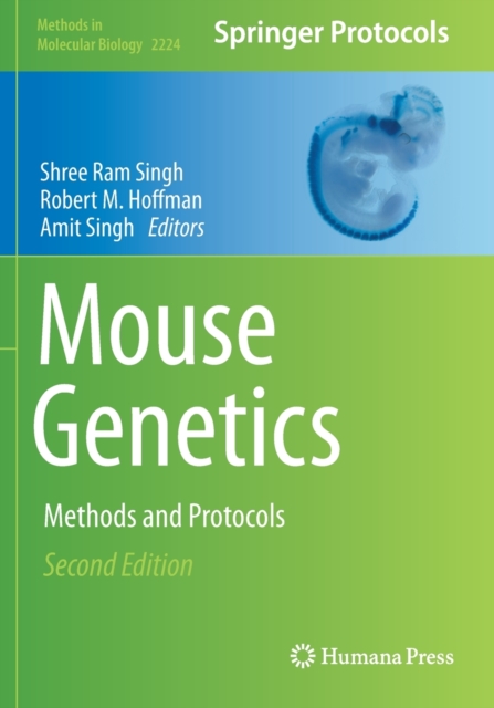 Mouse Genetics : Methods and Protocols, Paperback / softback Book