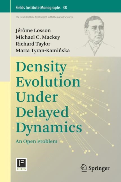 Density Evolution Under Delayed Dynamics : An Open Problem, EPUB eBook