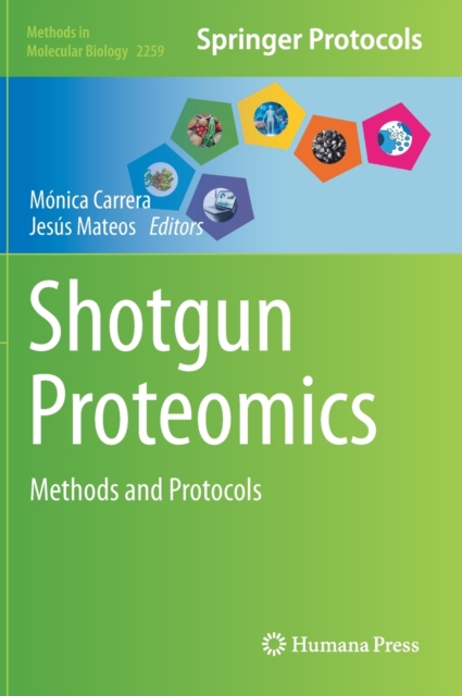 Shotgun Proteomics : Methods and Protocols, Hardback Book