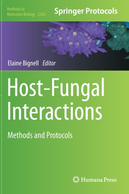 Host-Fungal Interactions : Methods and Protocols, Hardback Book