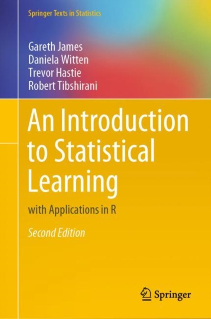 An Introduction to Statistical Learning : with Applications in R, Hardback Book